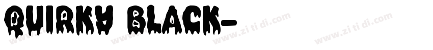Quirky Black字体转换